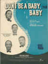 Don't Be A Baby Baby sheet music
