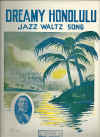 Dreamy Honolulu (1922) sheet music