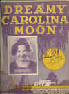 Dreamy Carolina Moon (1925) sheet music